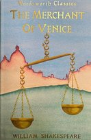 The Merchant of Venice. Wordsworth Classics Shakespeare William