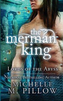 The Merman King - Michelle M. Pillow