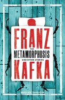 The Metamorphosis and Other Stories Kafka Franz