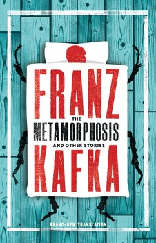 The Metamorphosis and Other Stories - Kafka Franz