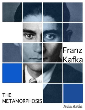 The Metamorphosis - Kafka Franz