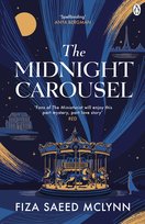 The Midnight Carousel McLynn Fiza Saeed