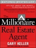 The Millionaire Real Estate Agent Papasan Jay, Keller Gary, Jenks Dave
