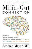 The Mind-Gut Connection Mayer Emeran