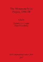 The Minnesota Pylos Project, 1990-98 - Frederick A. Cooper, Diane Fortenberry