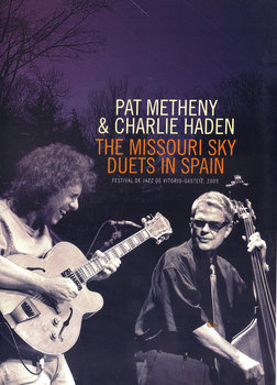 The Missouri Sky. Duets In Spain - Metheny Pat, Haden Charlie