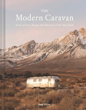The Modern Caravan - Kate Oliver