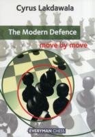 The Modern Defence: Move by Move - Lakdawala Cyrus