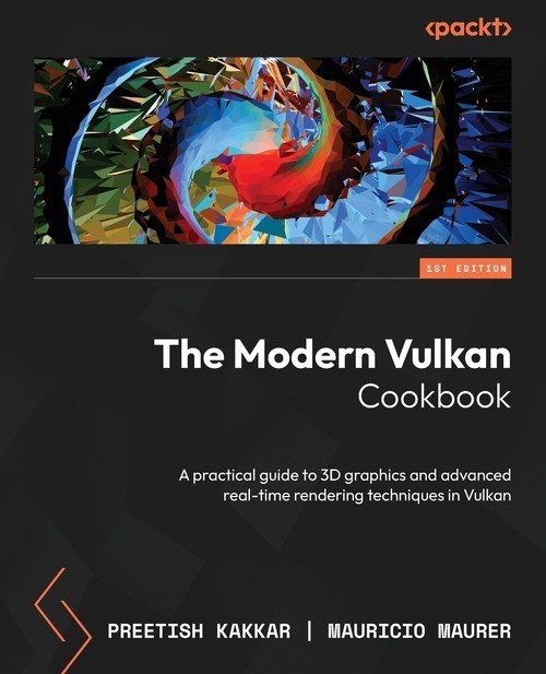 The Modern Vulkan Cookbook - W opisie | Książka w Empik