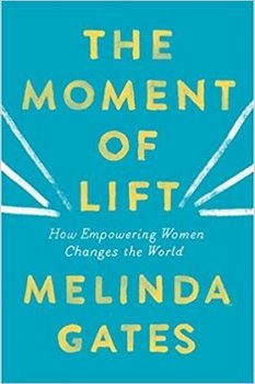 The Moment of Lift - Gates Melinda