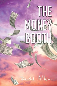 The Money Booth - Allen David