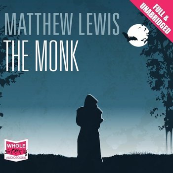 The Monk - Matthew Lewis