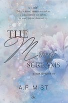 The moon screams. Bracia Ashworth. Tom 2 Mist A.P.