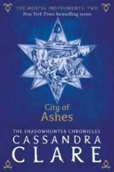 The Mortal Instruments 02. City of Ashes - Clare Cassandra