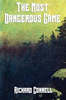 The Most Dangerous Game Connell Richard