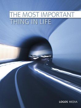The Most Important Thing in Life - Book L. M.