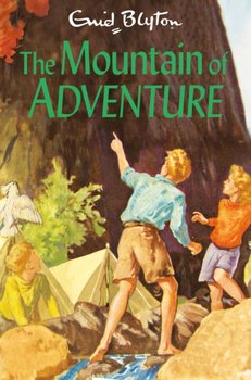 The Mountain of Adventure - Blyton Enid