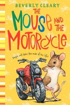 The Mouse and the Motorcycle - Cleary Beverly