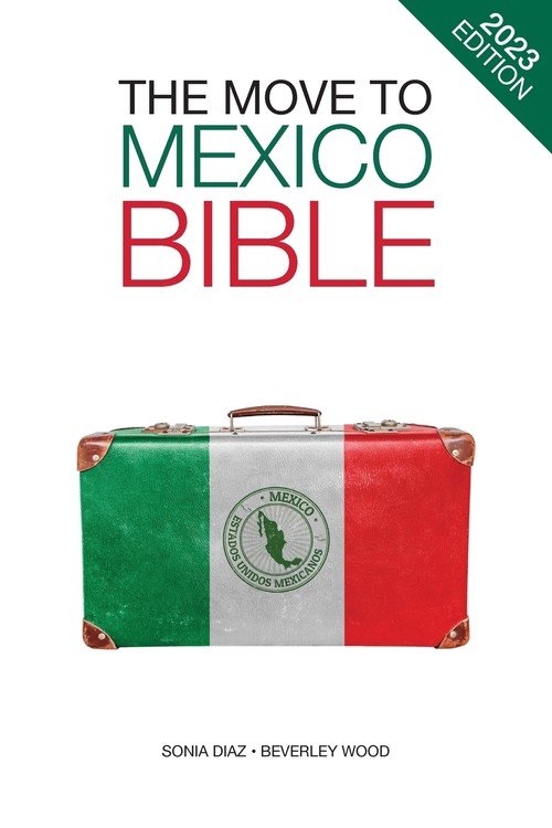 The Move to Mexico Bible - W opisie | Książka w Empik