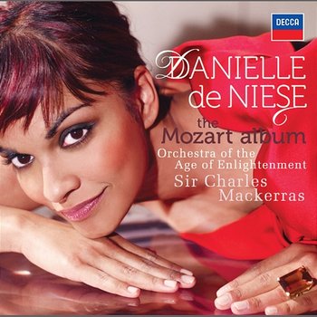 The Mozart Album - Danielle de Niese, Orchestra of the Age of Enlightenment, Sir Charles Mackerras