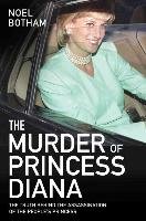 The Murder of Princess Diana Botham Noel