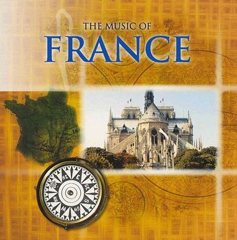 The Music of France - Various Artists