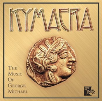 The Music Of George Michael - Kymaera