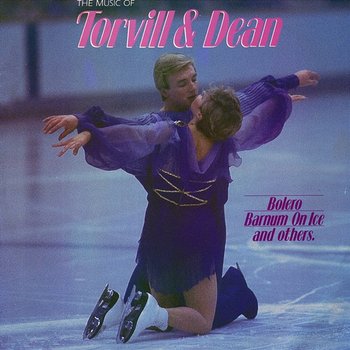 The Music of Torvill & Dean - The Michael Reed Orchestra