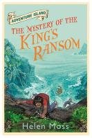 The Mystery of the King's Ransom - Moss Helen