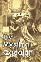 The Mystical Qabalah Fortune Dion