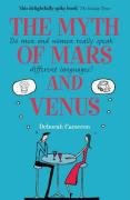 The Myth of Mars and Venus - Cameron Deborah