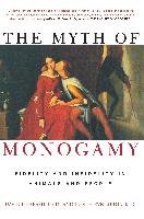 The Myth of Monogamy: Fidelity and Infidelity in Animals and People - Barash David P., Lipton Judith Eve