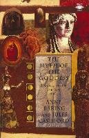 The Myth of the Goddess Cashford Jules, Baring Anne