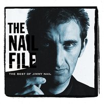 The Nail File Jimmy Nail