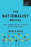 The Nationalist Revival - Judis John B.