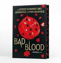 The Naturals: The Naturals: Bad Blood, Book 4 Barnes Jennifer Lynn