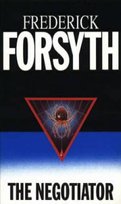 The Negotiator Forsyth Frederick