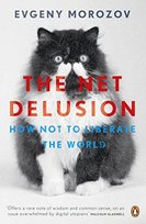 The Net Delusion Morozov Evgeny