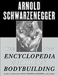 The New Encyclopedia of Modern Bodybuilding - Schwarzenegger Arnold