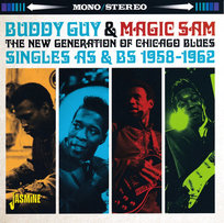 The New Generation Of Chicago Blues (Singles As & Bs 1958-1962) (Remastered) Guy Buddy, Magic Sam