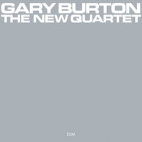 The New Quartet Goodrick Mick, Laborier Abraham, Burton Gary, Burton Gary Quartet, Blazer Harry