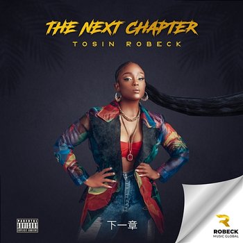 THE NEXT CHAPTER - Tosin Robeck
