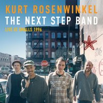 The Next Step Band Live At Smalls 1996 Rosenwinkel Kurt