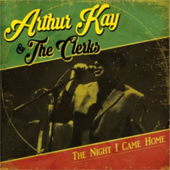 The Night I Came Home, płyta winylowa - Kay Arthur, The Clerks