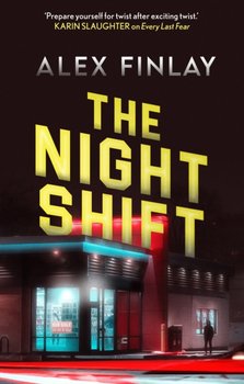 The Night Shift - Finlay Alex