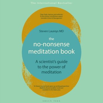 The No-Nonsense Meditation Book - Steven Laureys, Stephen Bowlby, Pete Cross