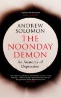 The Noonday Demon - Solomon Andrew