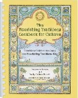 The Nourishing Traditions Cookbook for Children Gross Suzanne, Morell Sally Fallon
