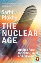 The Nuclear Age Plokhy Serhii