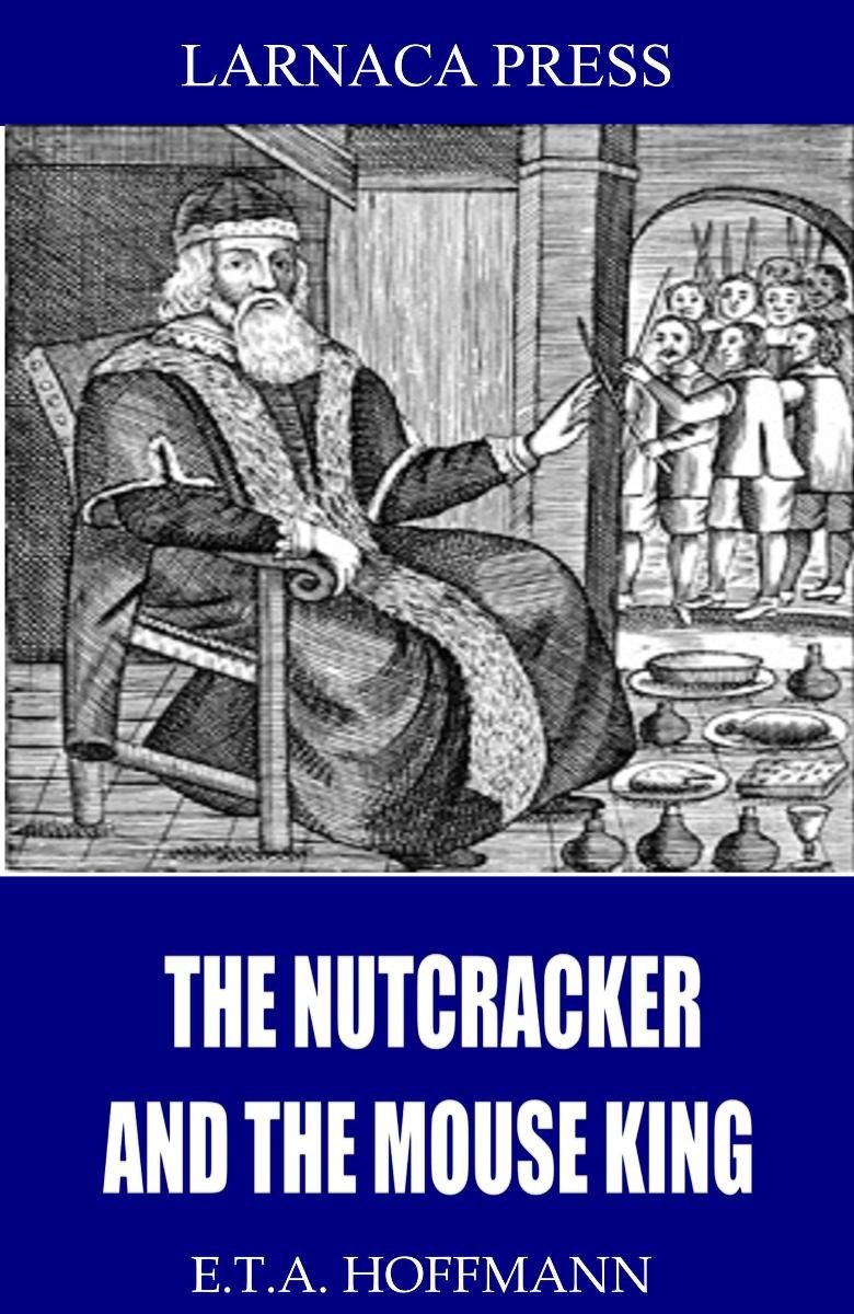The Nutcracker and the Mouse King Hoffmann E.T.A. Ebook Sklep